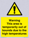 warning-this-area-is-temporarily-out-of-bounds-due-to-the-high-temperatures~